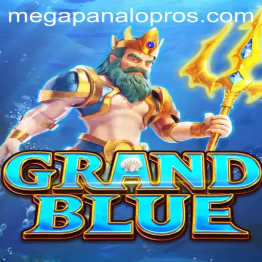 Unveiling GRANDBLUE: Dive into the Phenomenal Mega Panalo Pro Adventure